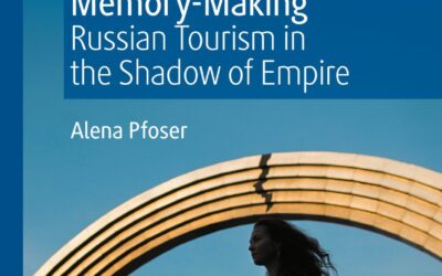 El turismo ruso como construcción de memoria bajo la sombra imperial. Entrevista con Alena Pfoser