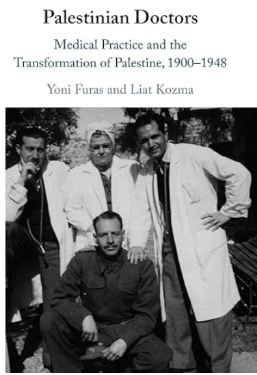 Doctores en Palestina: práctica médica y transformación social. Entrevista a Yoni Furas y Liat Kozma