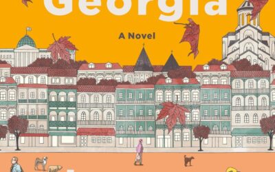 Un perro en Georgia. Un vistazo a la vida cotidiana en Tbilisi. Entrevista a Lauren Grodstein