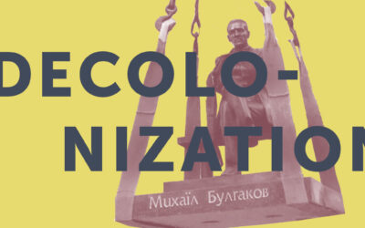 Descolonizando la cultura en Ucrania: Una norma global malentendida como “barbarie”